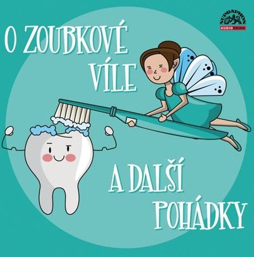 O zoubkové víle a další pohádky - CD