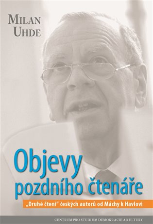 Objevy pozdního čtenáře