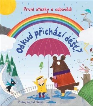 Odkud přichází déšť? První otázky a odpovědi