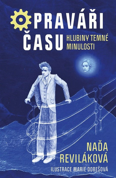 Opraváři času 3 - Hlubiny temné minulosti
