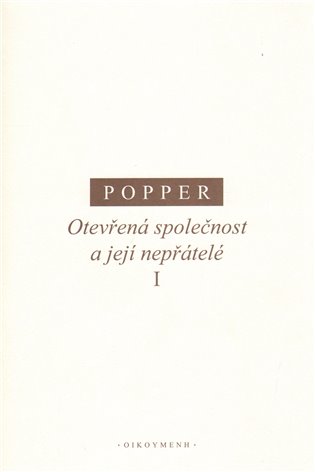 Otevřená společnost a její nepřátelé I.