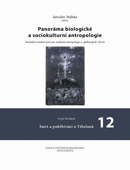 Panoráma biologické a sociokulturní antropologie 12.