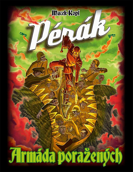 Pérák 3 - Armáda poražených