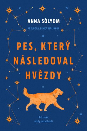 Pes, který následoval hvězdy