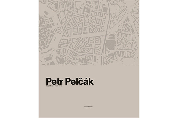 Petr Pelčák - Architekt 2009-2019