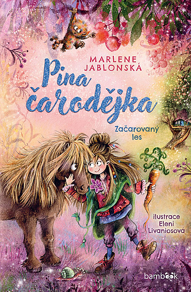 Pina čarodějka - Začarovaný les