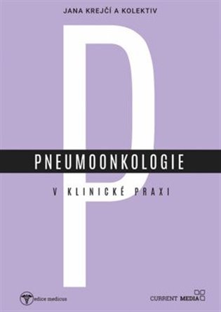 Pneumoonkologie v klinické praxi