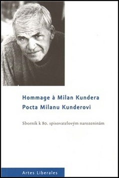 Pocta Milanu Kunderovi