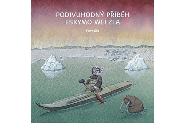 Podivuhodný příběh Eskymo Welzla
