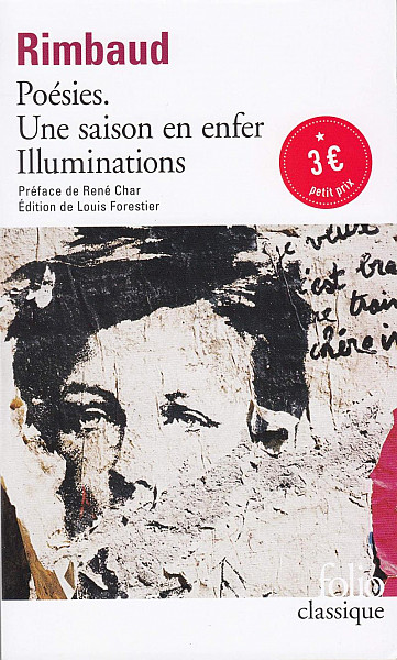 Poesies / Une Saison En Enfer / Illuminations