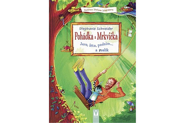 Pohádka a Mrkvička – Jaro, léto, podzim… a zoslík