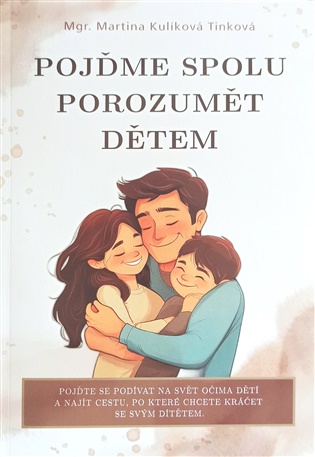 Pojďme spolu porozumět dětem