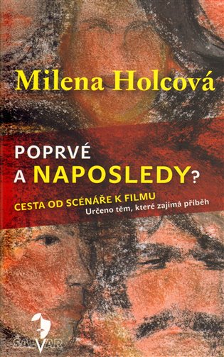 Poprvé a naposledy?