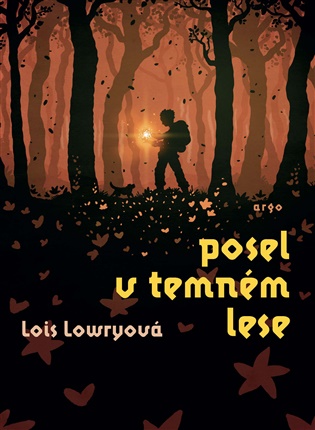 Posel v temném lese