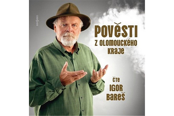 Pověsti z Olomouckého kraje - CDmp3 (Čte Igor Bareš)