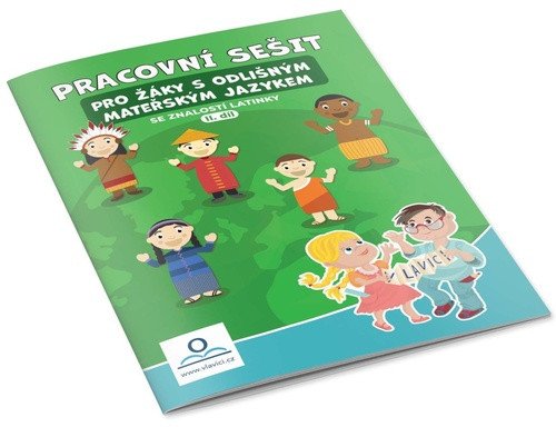 Pracovní sešit pro žáky s OMJ se znalostí latinky II.