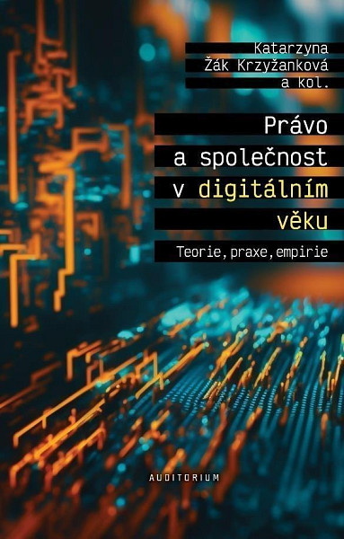 Právo a společnost v digitálním věku