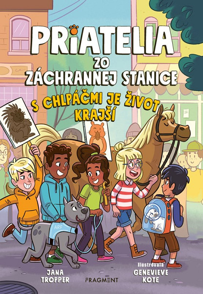 Priatelia zo záchrannej stanice 2 - S chlpáčmi je život krajší