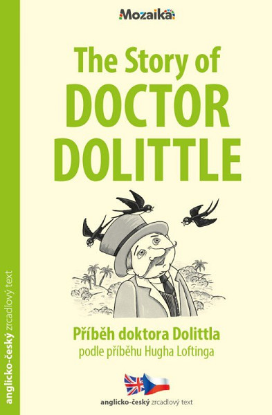 Příběh doktora Dolittla / The Story of Doctor Dolittle - Zrcadlová četba (A1 - A2)