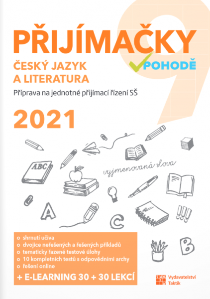 Přijímačky 9 Český jazyk a literatura 2021