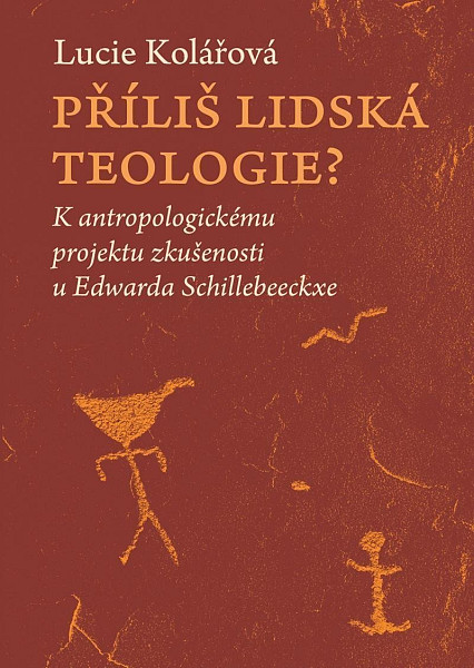 Příliš lidská teologie?