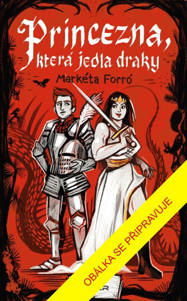 Princezna, která jedla draky
