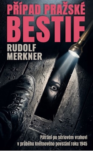 Případ pražské bestie