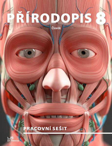 Přírodopis 8 Člověk Pracovní sešit