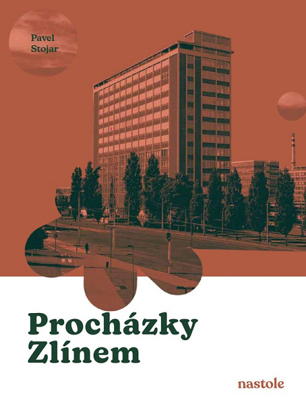 Procházky Zlínem