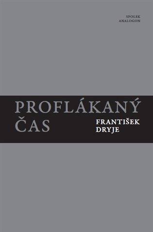 Proflákaný čas