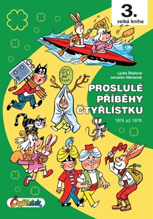 Proslulé příběhy Čtyřlístku 1974 - 1976