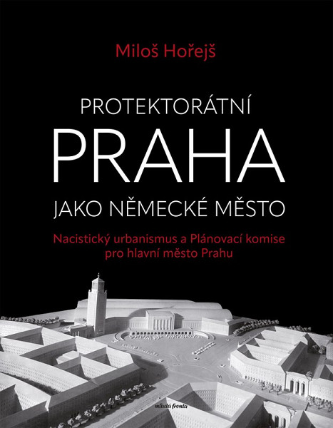 Protektorátní Praha jako německé město