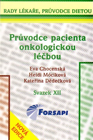 Průvodce pacienta onkologickou léčbou
