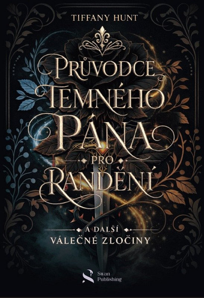 Průvodce temného pána pro randění a další  válečné zločiny