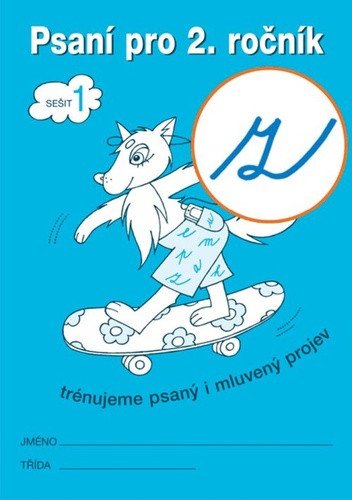 Psaní pro 2. ročník - sešit 1 („z“ s kličkou)