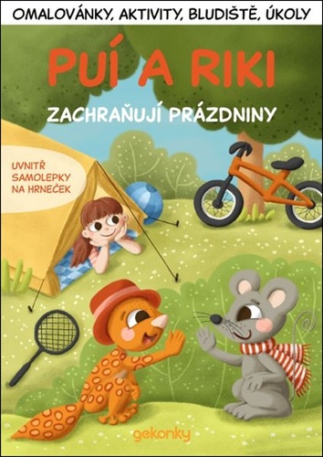 Puí a Riki zachraňují prázdniny