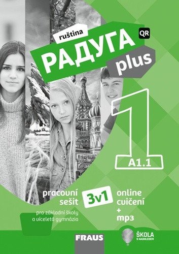 Raduga plus 1 - pracovní sešit  pro ZŠ a VG 3v1 hybridní