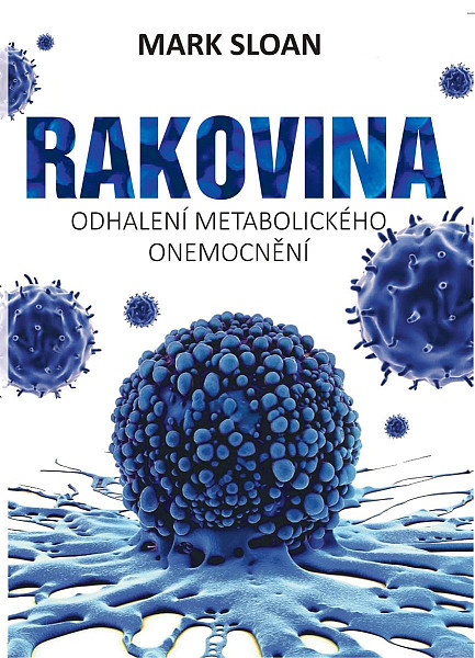 Rakovina - Odhalení metabolického onemocnění