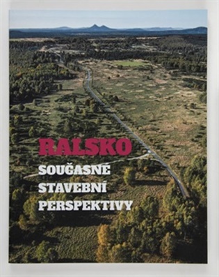 Ralsko. Současné stavební perspektivy