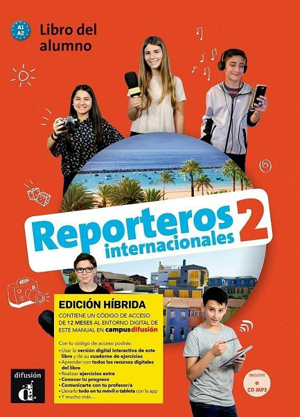 Reporteros internacionales 2 (A1-A2) - Edición híbrida Libro del alumno + Campus (12 meses)