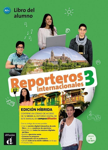 Reporteros internacionales 3 (A2+) - Edición híbrida Libro del alumno + Campus (12 meses)