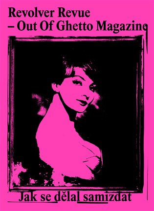 Revolver Revue - Out Of Ghetto Magazine
