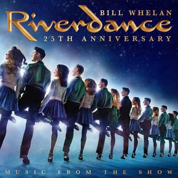 Riverdance (25th Anniversary)