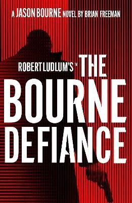 Robert Ludlum´s (TM) The Bourne Defiance