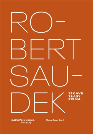 Robert Saudek - Těkavé trasy písma