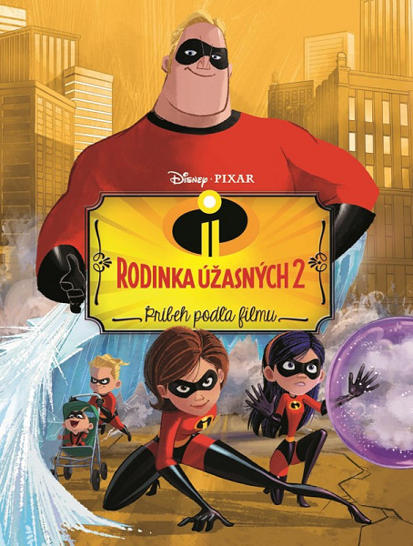 Rodinka Úžasných 2 - Príbeh podľa filmu