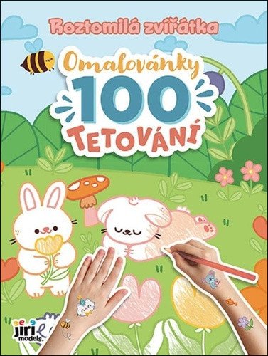 Roztomilá zvířátka - Omalovánky a 100 tetování