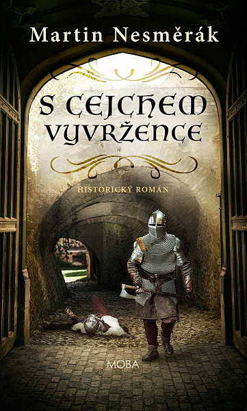 S cejchem vyvržence