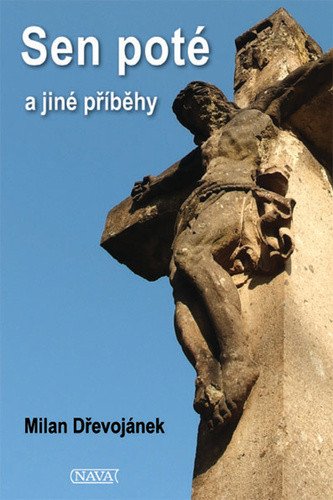 Sen poté a jiné příběhy