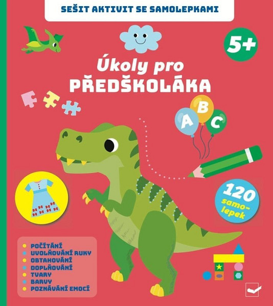 Sešit aktivit se samolepkami Úkoly pro předškoláka 5+